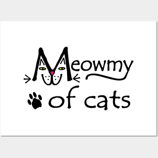 Meowmy of Cats Posters and Art